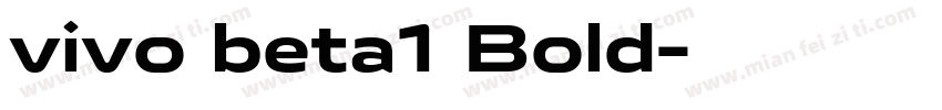 vivo beta1 Bold字体转换